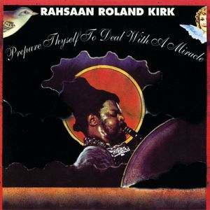 Prepare Thyself To Deal With A Miracle (Vinyl)
