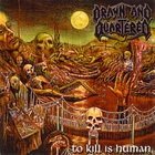 To Kill Is Human