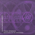 Phase Intervals - Improvisions For Two Synthesizers