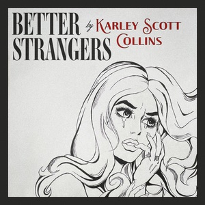 Better Strangers (CDS)