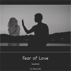 Sounemot - Fear Of Love Rework