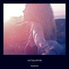 Just Stay With Me