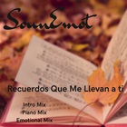 Sounemot - Recuerdos Que Me Llevan A Ti (EP)