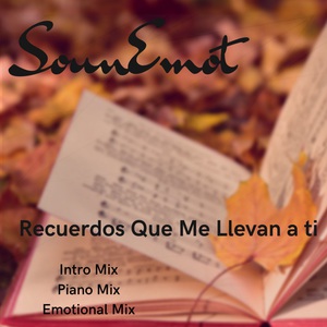 Recuerdos Que Me Llevan A Ti (EP)