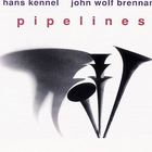 Pipelines (With John Wolf Brennan)