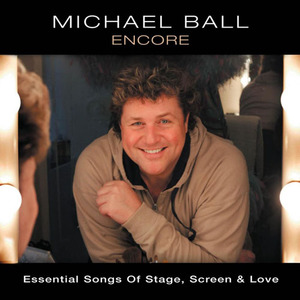 Encore: Essential Songs Of Stage, Screen & Love CD1