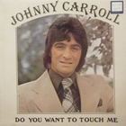 Do You Want To Touch Me (Vinyl)