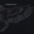 Moments Lost