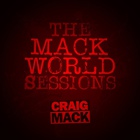 Craig Mack - The Mack World Sessions