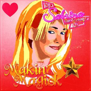 Makin' Magick CD2