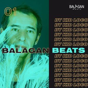 Balagan Beats 01 (By Kid Loco) CD1