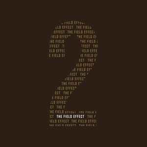 The Field Effect 2