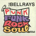 Punk Funk Rock Soul Vol. 2