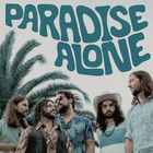 the Sheepdogs - Paradise Alone (EP)
