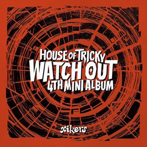 House Of Tricky: Watch Out (EP)