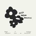 Peel Dream Magazine - Magic Is Pocketed (EP)