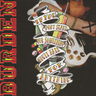 Burden - If You Don't Stand For Something, You'll Fall For Anything (EP)