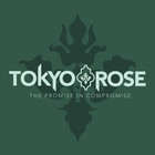 Tokyo Rose - The Promise In Compromise