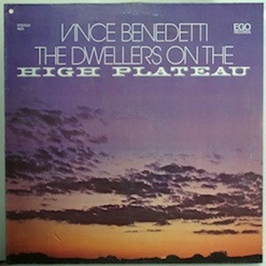 Dwellers On The High Plateau (Vinyl)