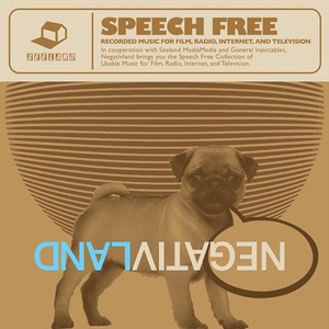Speech Free: Recorded Music For Film, Radio, Internet, And Television CD1