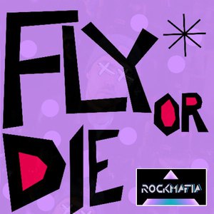 Fly Or Die (CDS)