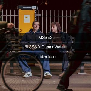 Kisses (Feat. Bbyclose & Camrinwatsin) (CDS)
