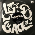 Jungle - Let's Go Back (CDS)