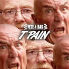 T Pain (Explicit) (CDS)