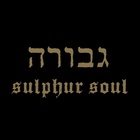 Sulphur Soul (EP)