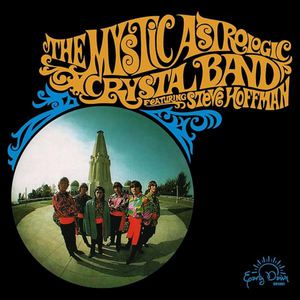 The Mystic Astrologic Crystal Band (Vinyl)