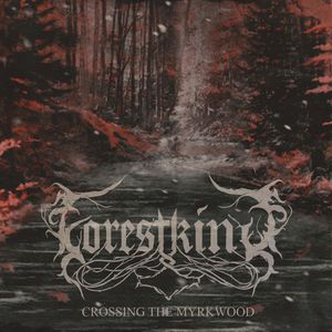 Crossing The Myrkwood