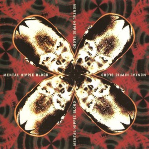 Mental Hippie Blood