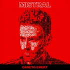 Gareth Emery - Mistral (CDS)