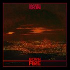 Born In Fire