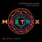 Maetrix