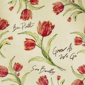 Grow As We Go (Feat. Sara Bareilles) (CDS)