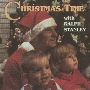 Christmas Time With Ralph Stanley