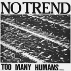 Too Many Humans... (Vinyl)