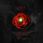 Mya - Forever My Love (CDS)