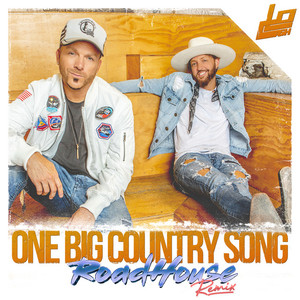 One Big Country Song (Roadhouse Remix) (CDS)