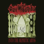 Into The Mephitic Abyss