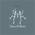 Doom And Bloom (EP)