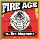 The Cro-Magnons - Fire Age