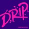 Babymonster - Drip