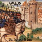 Avalon - Our Honour Is True