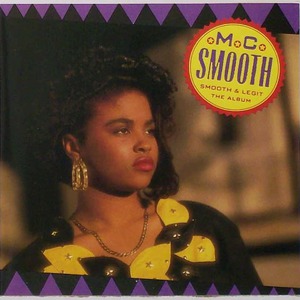 Smooth & Legit: The Album