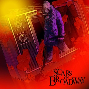 Scars On Broadway (Enhanced Edition)