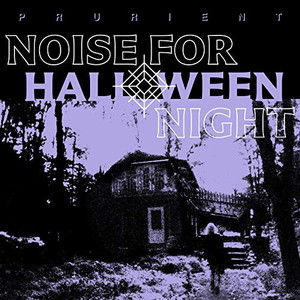 Noise For Halloween Night