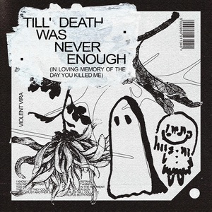 Till' Death Was Never Enough (EP)