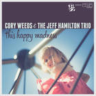 This Happy Madness (With Jeff Hamilton)
